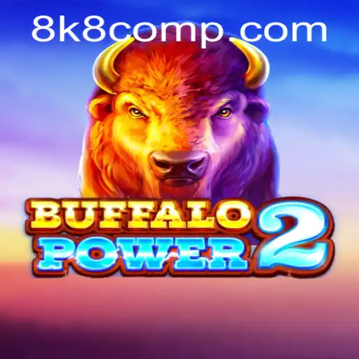 Exploring the Exciting World of BuffaloPower2 and 8k8 com