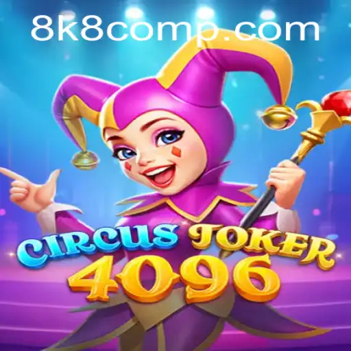 Discover the Thrills of CircusJoker4096: A New Era in Gaming