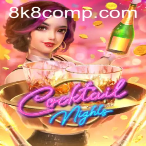 Discover 'CocktailNights': The Ultimate Gaming Experience on 8k8 com
