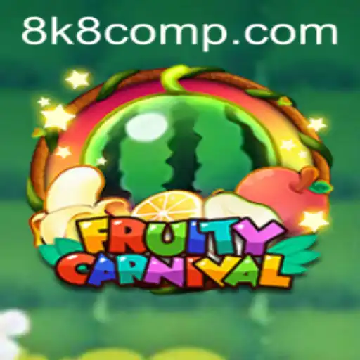 FruityCarnival: A Thrilling Gaming Experience at 8k8 com
