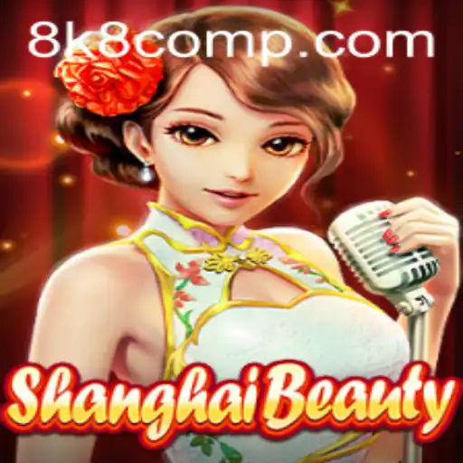 Explore the Excitement of ShanghaiBeauty: A New Gaming Experience
