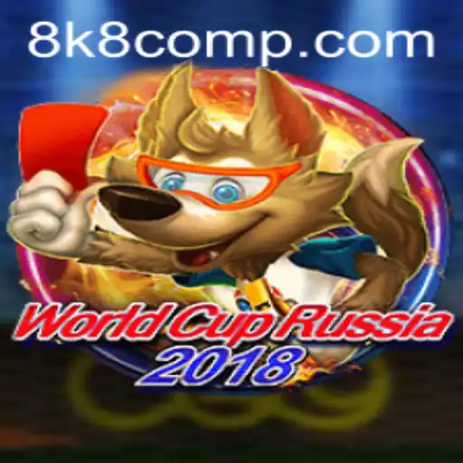 WorldCupRussia2018: An Iconic Football Event and 8k8 com